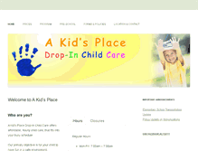 Tablet Screenshot of akidsplacechildcare.com